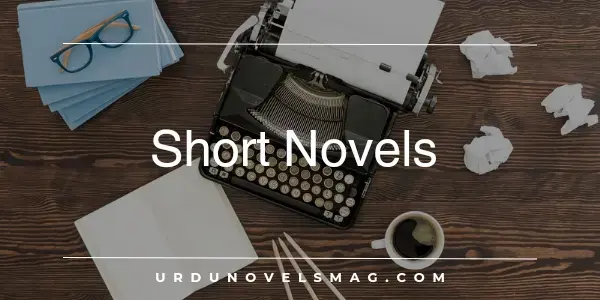 Short Urdu Novels