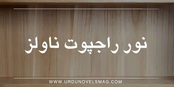 Noor Rajpoot Novels